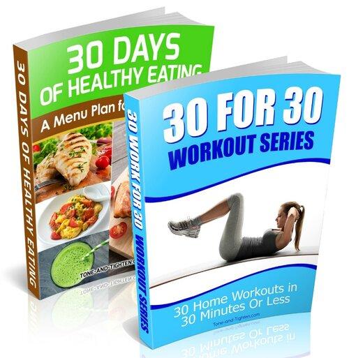 30 For 30 Workout Series eBook and 30-Day Healthy Menu Plan